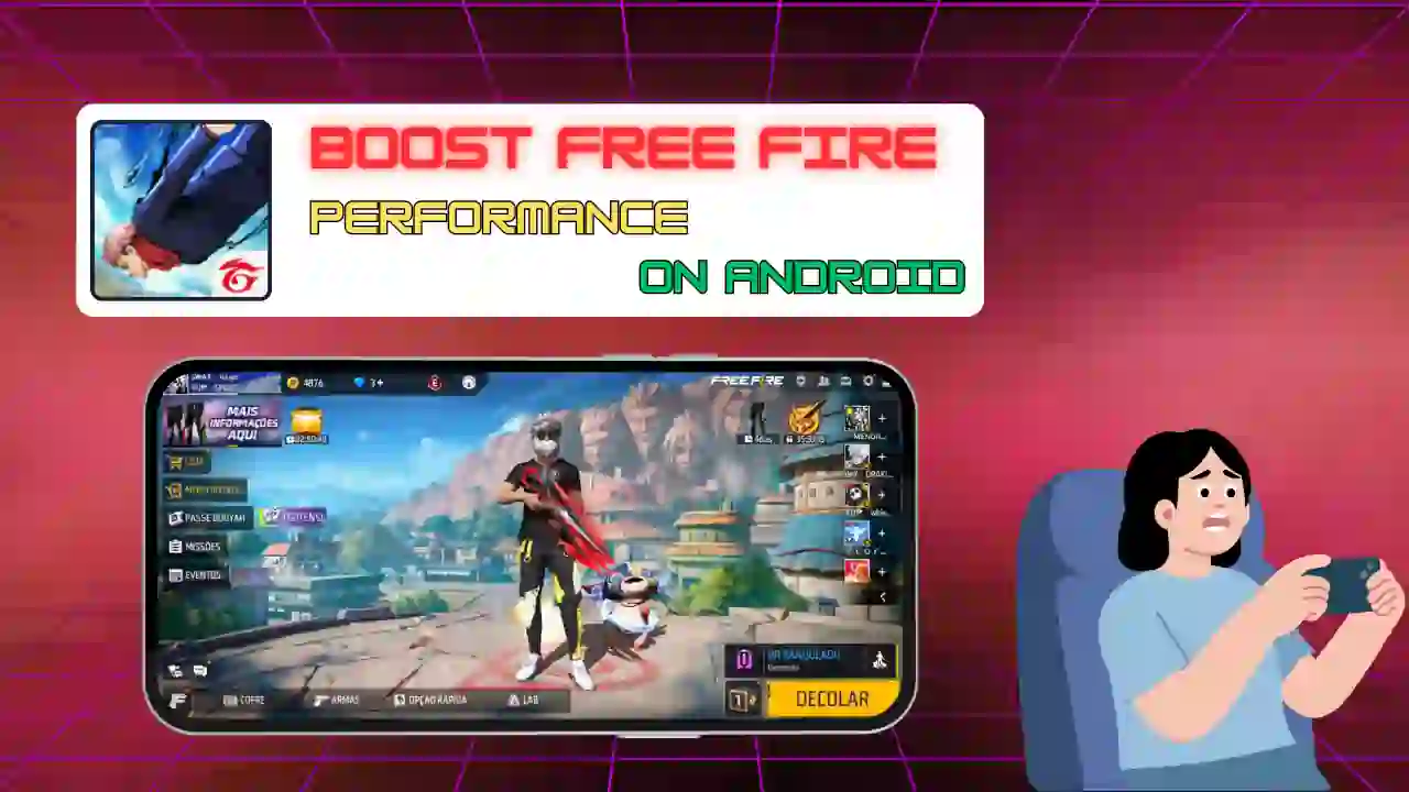 Boost Free Fire Performance on Android