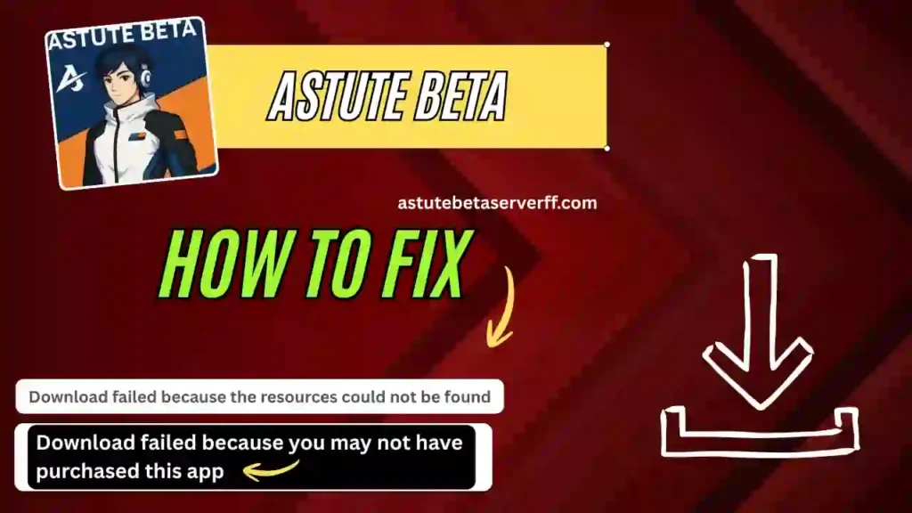 Astute Beta Server Download Failed / Resources Not Found